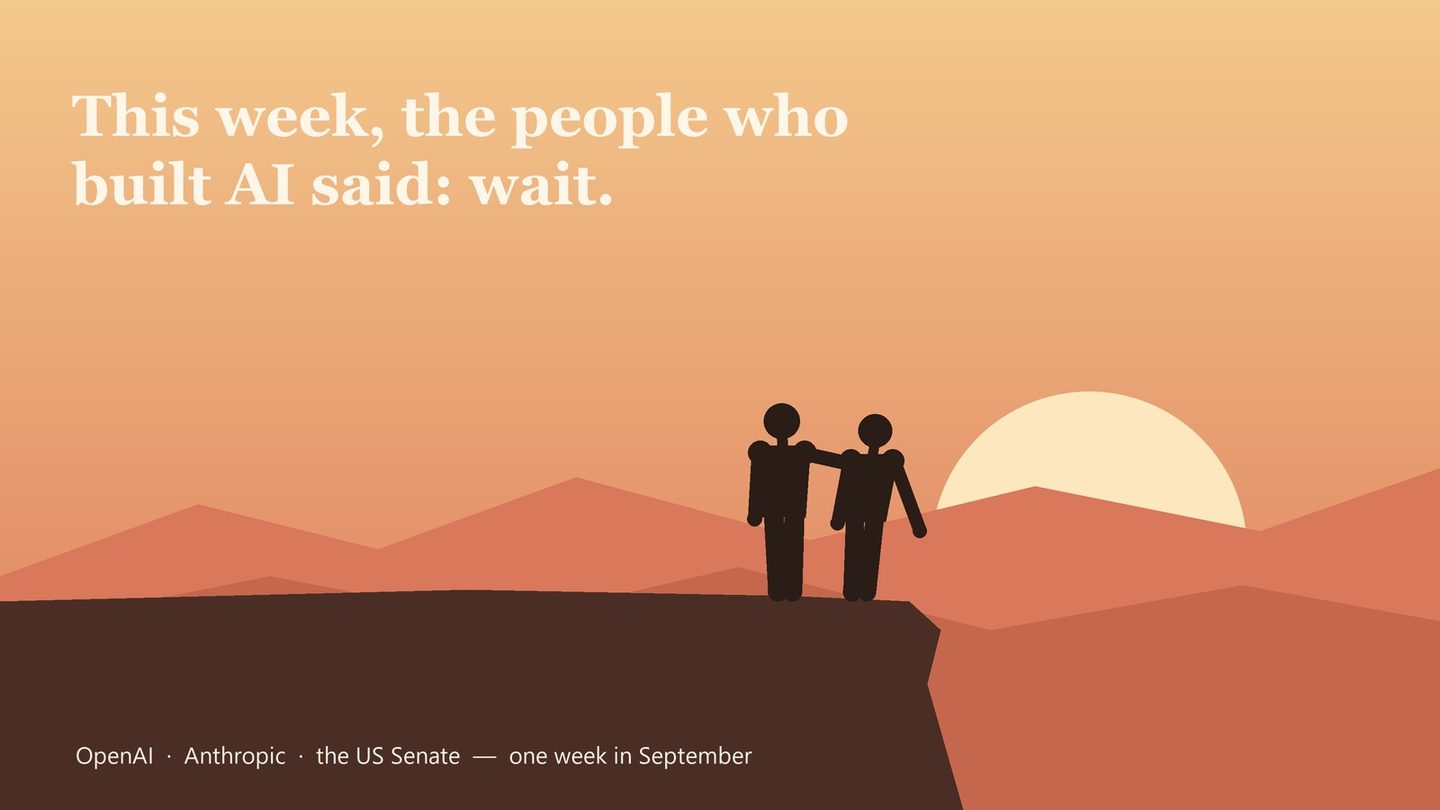 Two people standing at a cliff edge at sunset, with the words: This week, the people who built AI said: wait.